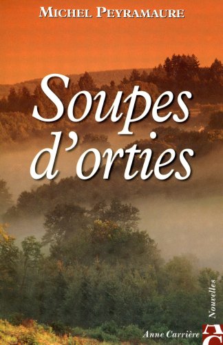 SOUPES D'ORTIES
